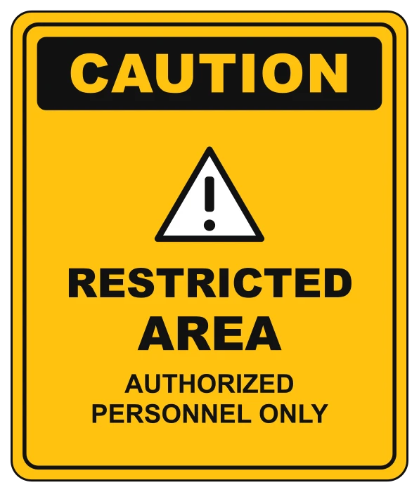 Sample layout: Restricted area sign