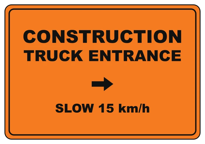Sample layout: Truck entrance sign